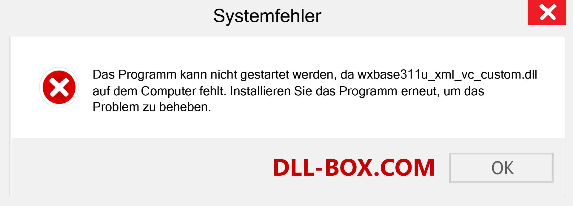 wxbase311u_xml_vc_custom.dll-Datei fehlt?. Download für Windows 7, 8, 10 - Fix wxbase311u_xml_vc_custom dll Missing Error unter Windows, Fotos, Bildern